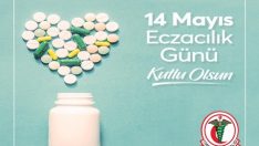 14 Mayıs Eczacılık Günü kutlu Olsun