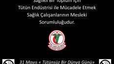 31 Mayıs Dünya Tütünsüz Günü