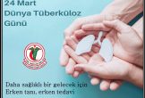 24 Mart Dünya Tüberkülöz Günü