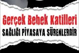 Yenidoğan Çetesi ile ilgili basın açıklaması