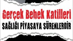 Yenidoğan Çetesi ile ilgili basın açıklaması