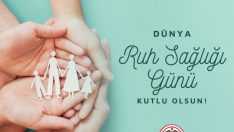 10 Ekim Dünya Ruh Sağlığı Günü