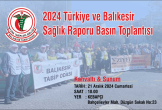 2024 Türkiye ve Balıkesir Sağlık Raporu Basın Toplantısı