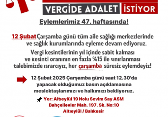 Vergide ve Gelirde Adalet İstiyoruz 47.hafta