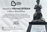 TIBBİYELİ DR. HİKMET BORAN ANITI AÇILIYOR!