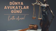 5 Nisan Dünya Avukatlar Günü