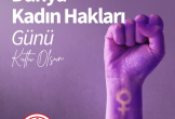 5 Aralık Dünya Kadın Hakları Günü..